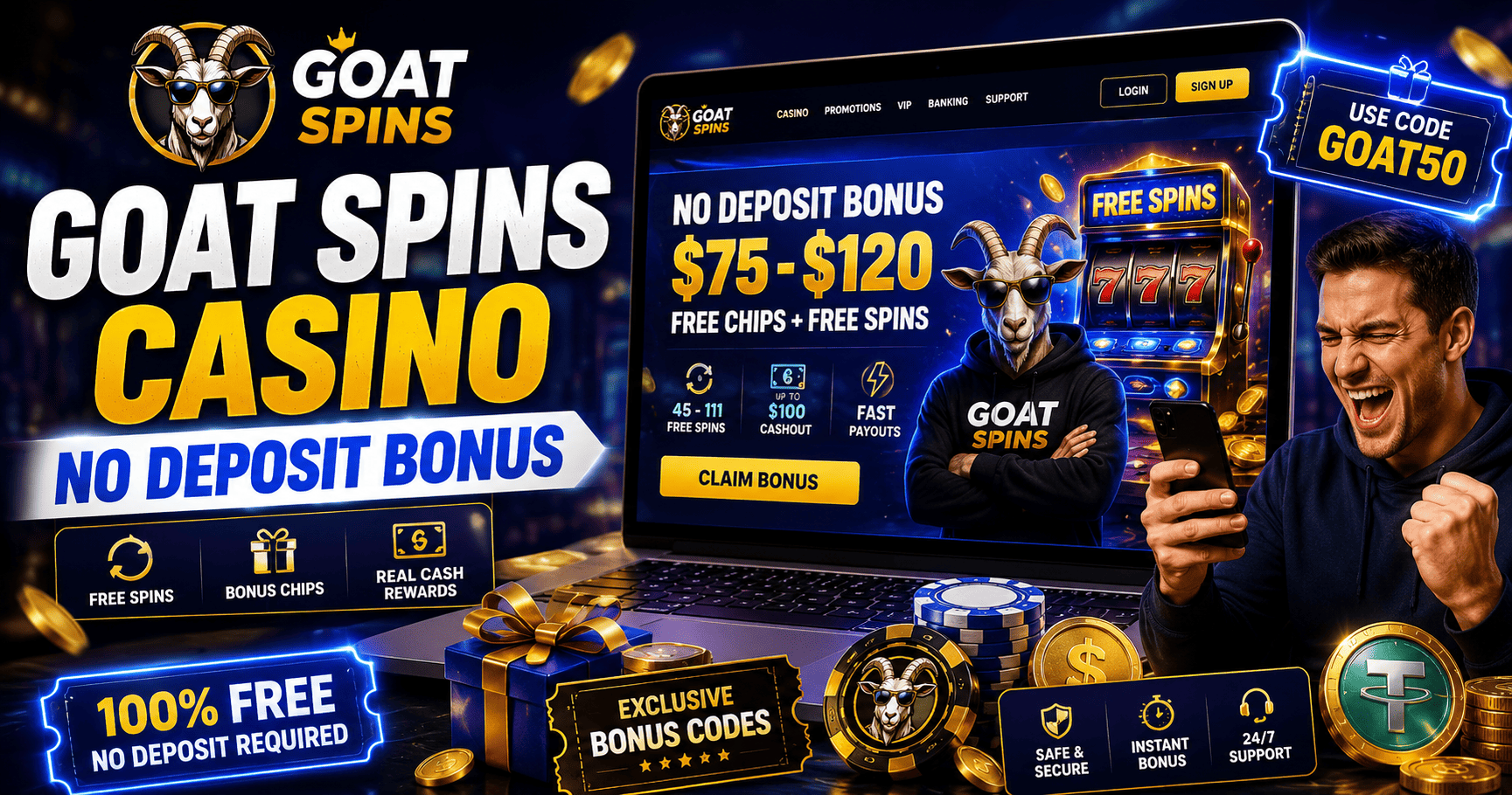 Goat Spins Casino No Deposit Bonus with free spins, bonus chips, real cash rewards, exclusive bonus codes and fast crypto withdrawals